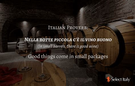 A smidgen is a scottish word for 'a very small amount' and a skerrick 'the. Top Italian Proverbs About Wine | Espresso by Select Italy