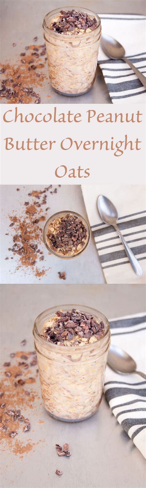 Chocolate Peanut Butter Overnight Oats With Chia Seeds Peanut Butter