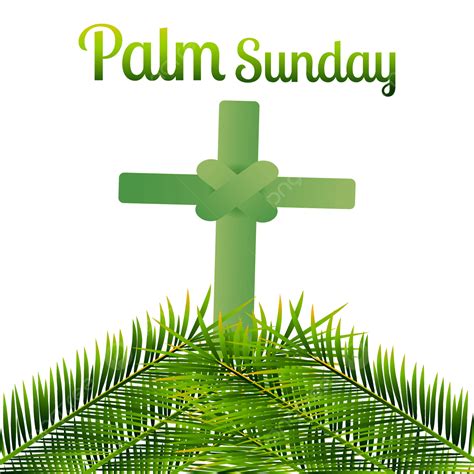 Christian Cross Palm Sunday Event And Illustration With Transparent