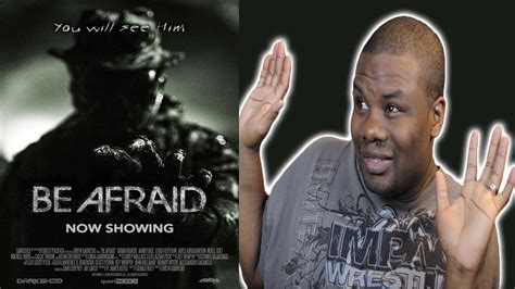 Be Afraid Movie Review Youtube