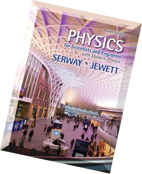 Download Physics for Scientists and Engineers with Modern Physics, 9th ...