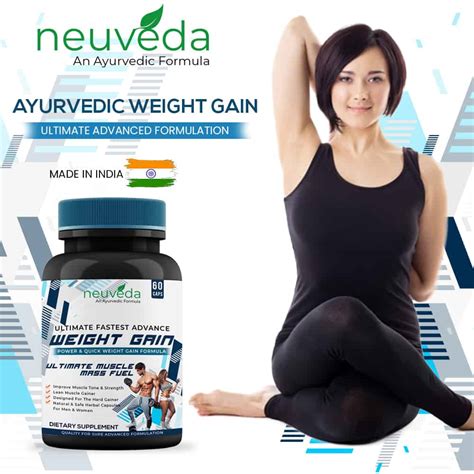 neuveda ayurvedic weight gain capsules ayurvedic weight gain supplement 60 capsules pack of