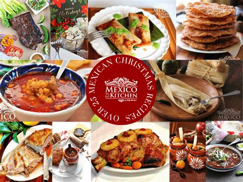 Mexican Christmas Recipes Mexican Foods For Christmas