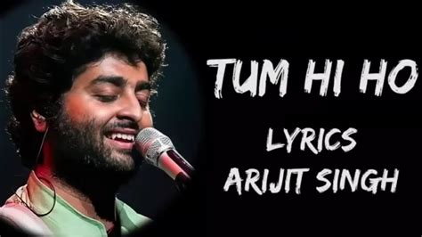 Meri Aashiqui Ab Tum Hi Ho Full Song Lyrics Arijit Singh Aayushmix Lyrics Youtube