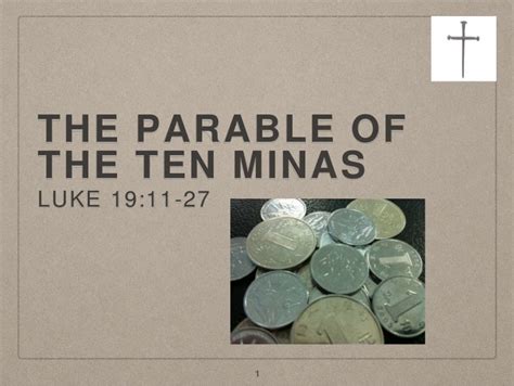 The Parable Of Ten Minas