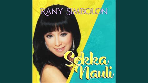 Lagu ini memiliki lirik dan makna yang sangat mandalam, salah satunya tentan perjuangan orang tua yang begitu tulus. Download Rani Simbolon Sekka Nauli Mp3 Mp4 3gp Flv ...