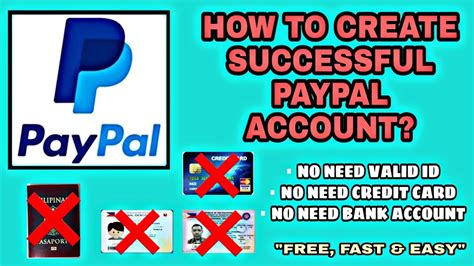 How To Create Paypal Account Without Credit Card Valid Id Or Bank