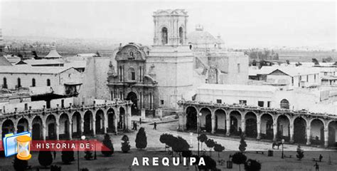Historia De Arequipa Turismo And Viajes Portal Iperú