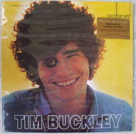 Tim Buckley Goodbye And Hello Heathen Chemistry Records
