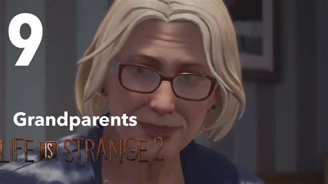 Life Is Strange 2 Episode 2 Part 9 Grandparents Youtube