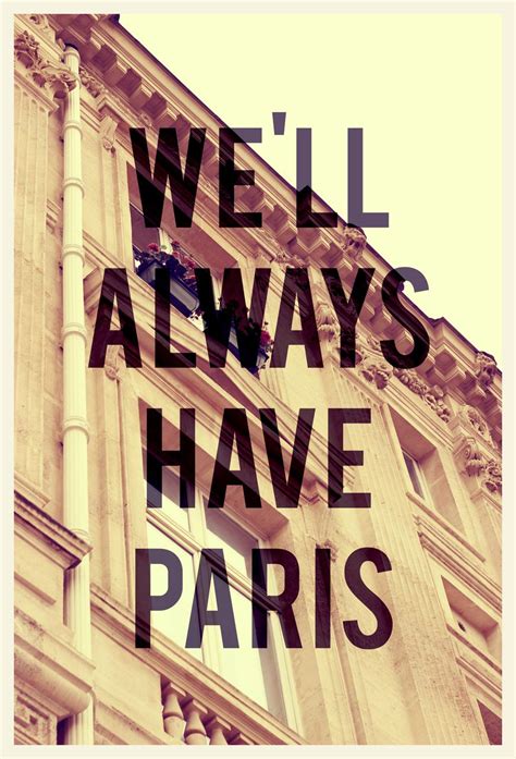Well Always Have Paris Poster By Akaihane Graphicdesign Paris