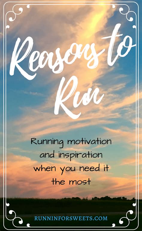 Reasons To Run Running Motivation And Inspiration