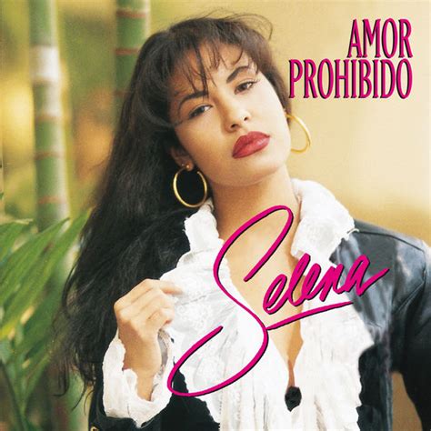 Amor Prohibido Selena Télécharger Et écouter Lalbum