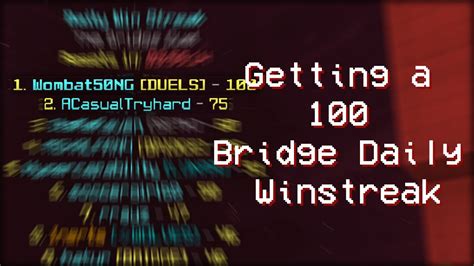 Getting A 100 Daily Winstreak In Hypixel Bridge Youtube