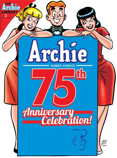 Archie 75th Anniversary Digest 2 Archie Archiecomics Release Date