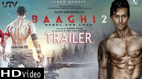 BAAGHI 2 Trailer 2018 ACTION I Tiger Shroff I Shraddha Kapoor YouTube