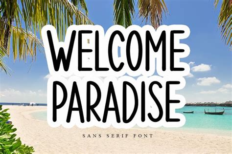 Welcome Paradise Sans Serif Font With Palm Trees