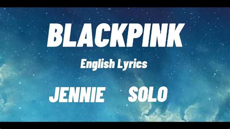Blackpink Jennie Solo English Lyrics Youtube