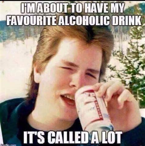 Hilarious Memes That Are Perfect For People Who Love To Drink