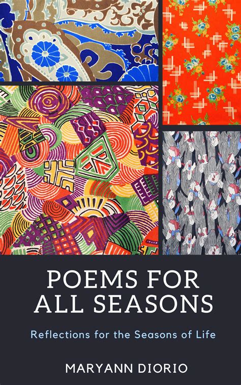 Poems For All Seasons Reflections On The Seasons Of Life By Maryann