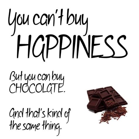 Chocolat is a 2000 film about a woman and her daughter who open a chocolate shop in a small french village that shakes up the rigid morality of the community. 15 best Chocolate Quotes images on Pinterest | Chocolate ...