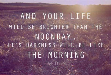 Brighter Than The Noonday Happy Life Quotes Daily Quotes Great