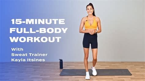 15 Minute Full Body Workout With Kayla Itsines