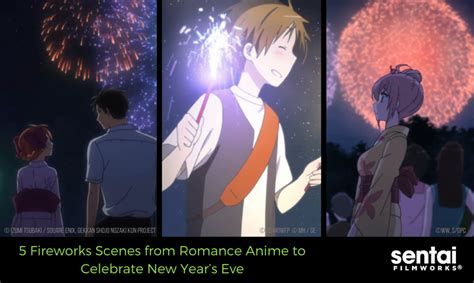 5 Fireworks Scenes From Romance Anime To Celebrate New Years Eve