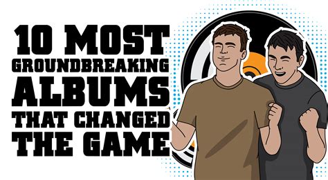 10 Most Groundbreaking Albums That Changed The Game - Page 10 of 10 - I