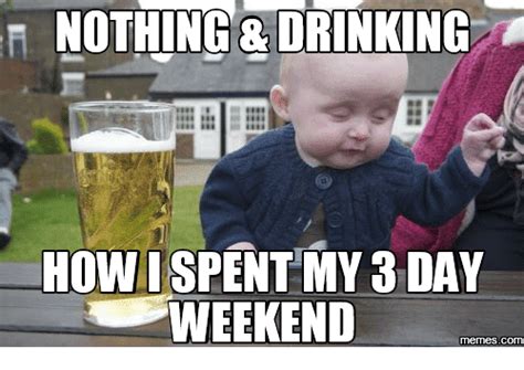 20 Best 3 Day Weekend Memes