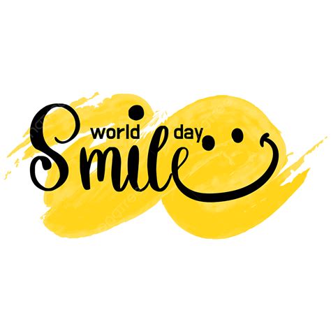 World Smile Day Vector Png Images World Smile Day Font Yellow Smiley