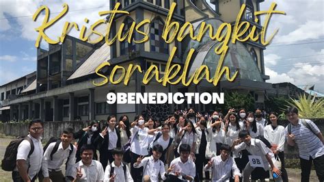 Kristus Bangkit Soraklah I Benediction I Smp Lentera Harapan Tomohon