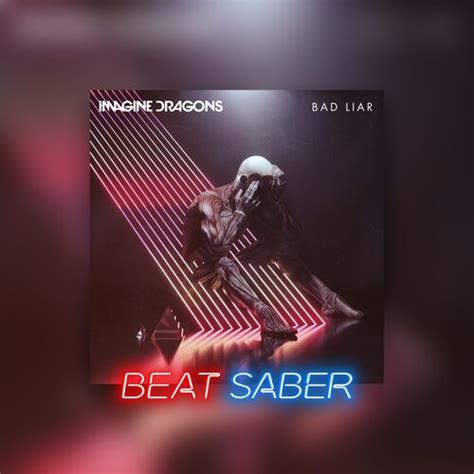 Beat Saber Imagine Dragons Bad Liar Deku Deals