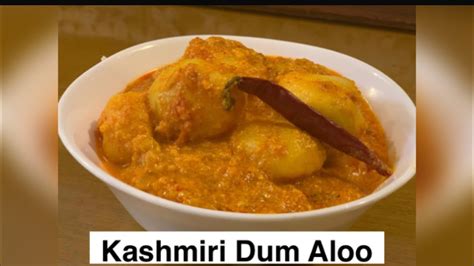 Kashmiri Dum Aloo Recipe I How To Make Kashmiri Dum Aloo Youtube
