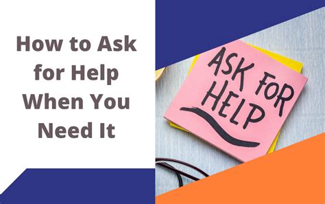 How To Ask For Help When You Need It Me In Order