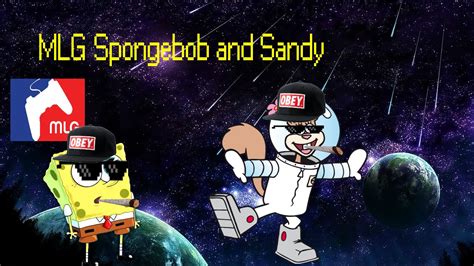 Mlg Spongebob And Sandy Youtube