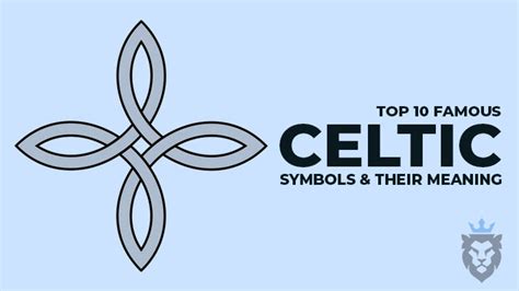 Top Famous Celtic Symbols Their Meaning Kilt Zone