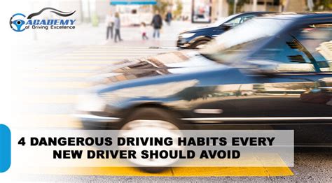 4 Dangerous Driving Habits Every New Driver Should Avoid