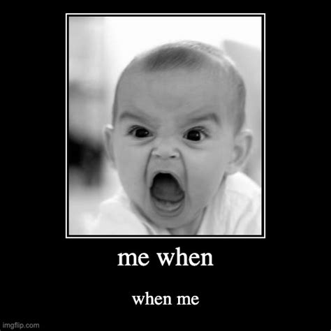 Me When Imgflip
