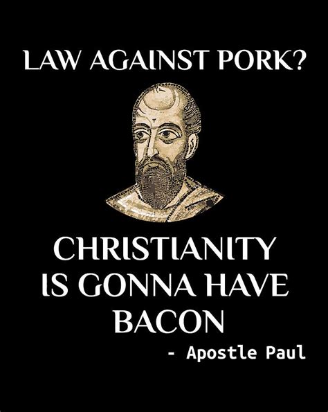 Funny Apostle Paul Christian Catholic Meme Bacon Sweatshirt Digital Art