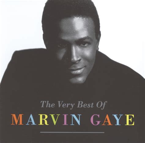The Very Best Of Marvin Gaye Compilation Par Marvin Gaye Spotify