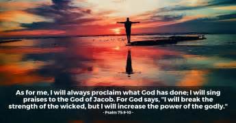 God Breaks The Strength Of The Wicked Passion For Praise