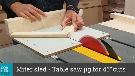 Miter Sled A Table Saw Accessory To Make Accurate 45 Degree Cuts