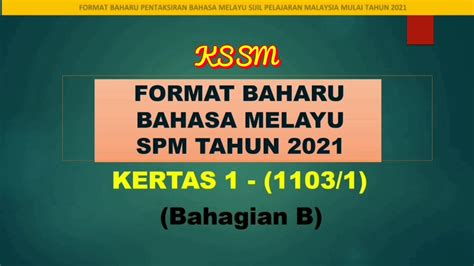 Semak tarikh rasmi dan jadual spm 2021 termasuk percubaan spm diumumkan oleh lembaga peperiksaan malaysia peperiksaan sijil pelajaran malaysia. Format Baharu Bahasa Melayu KSSM SPM Tahun 2021 (Kertas 1 ...