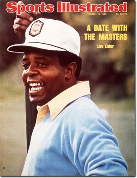 Lee elder, who was the first black player to compete in the world famous golf tournament, joined former champions gary player and jack nicklaus as. Elder Over Came Death Threats, Discrimination, To Pave Way ...