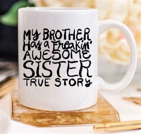 Brother Humor Sisters Coffee Mug Crafts Ts For Brother Morning Coffee Coffee Mugs Print