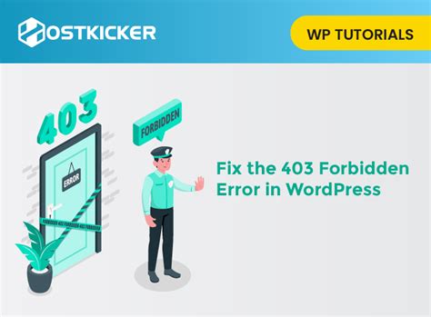 How To Fix The Forbidden Error In WordPress Hostkicker