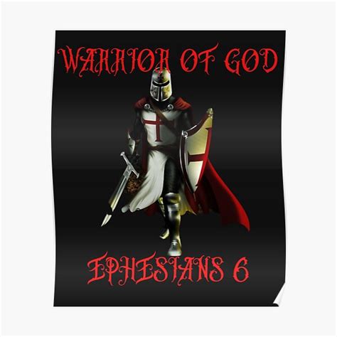 Warrior Of God Poster By Swordofgod Redbubble