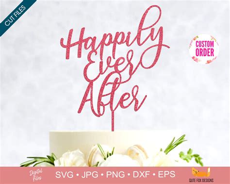 Happily Ever After Cake Topper Svg Wedding Cake Topper Svg Etsy Australia