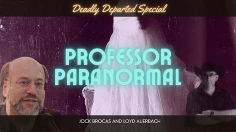 Lets Talk Paranormal And Parapsychology With Loyd Auerbach Youtube